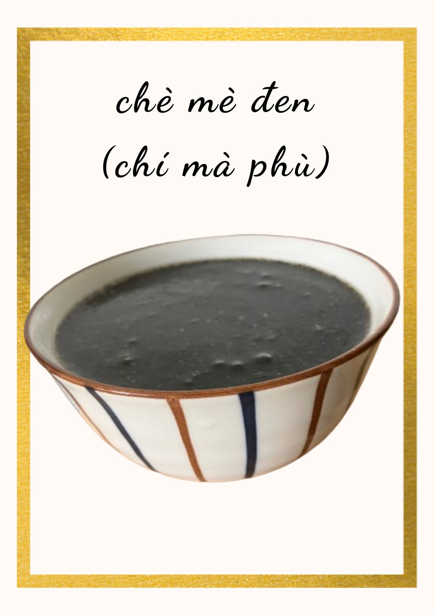 [muôn vị nhân gian] chè mè đen