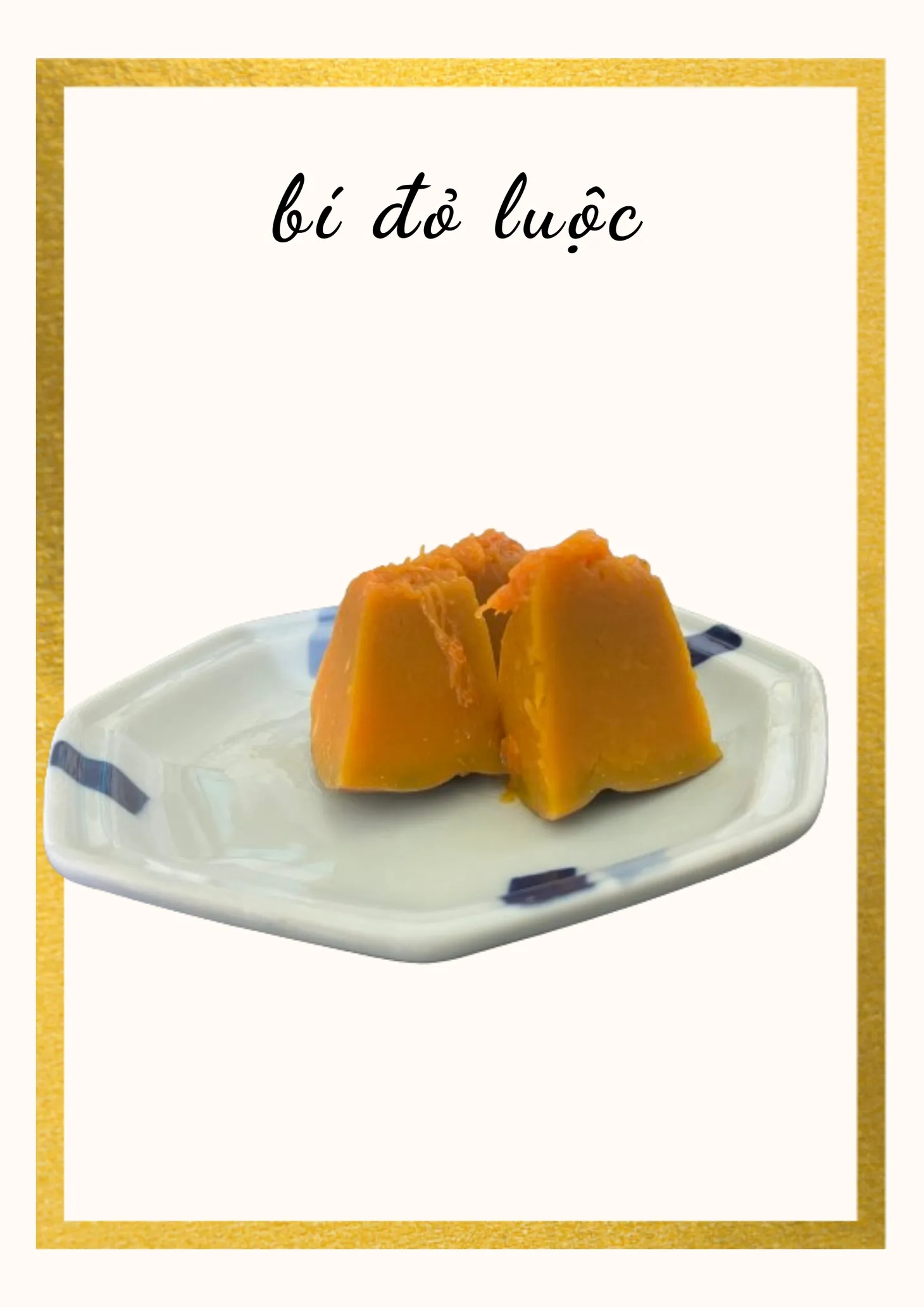 [muôn vị nhân gian] Bí đỏ luộc